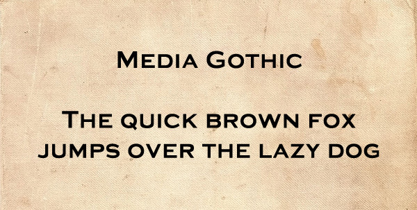 Media Gothic